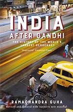 India after Gandhi The History of the World’s Largest Democracy
