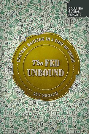 Fed Unbound